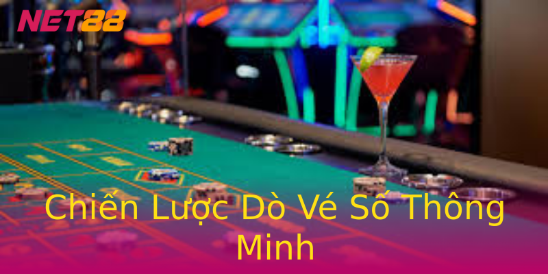 Chiến Lược Dò Vé Số Thông Minh Chiến Lược Dò Vé Số Thông Minh